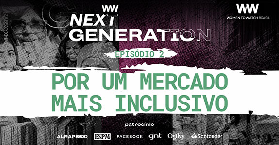 WTW_Serie_2_Por-um-mercado-mais-inclusivo