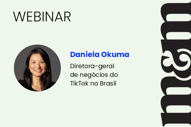 Webinar com Daniela Okuma, do TikTok